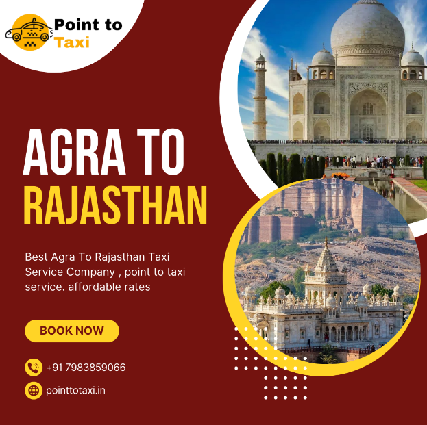 Agra to Rajasthan Taxi Service